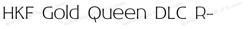 HKF Gold Queen DLC R字体转换